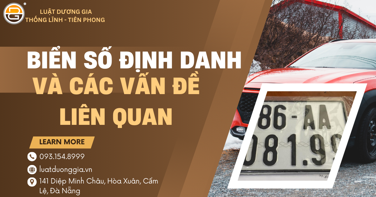 https://luatduonggia.com/kien-thuc-phap-luat/bien-so-dinh-dan…van-de-lien-quan.html