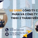 so-sanh-cong-ty-co-phan-va-cong-ty-tnhh-2-thanh-vien