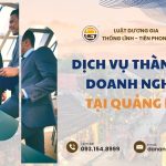 dich-vu-thanh-lap-doanh-nghiep-tai-quang-nam