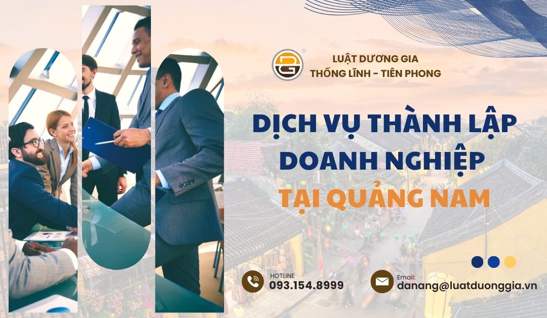 dich-vu-thanh-lap-doanh-nghiep-tai-quang-nam