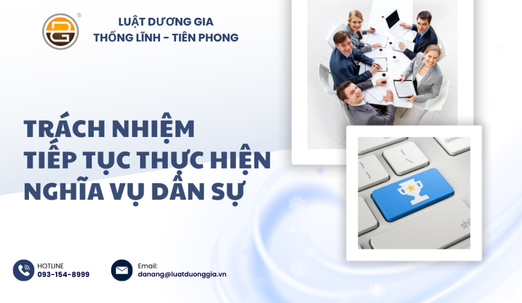 trach-nhiem-tiep-tuc-thuc-hien-nghia-vu-dan-su