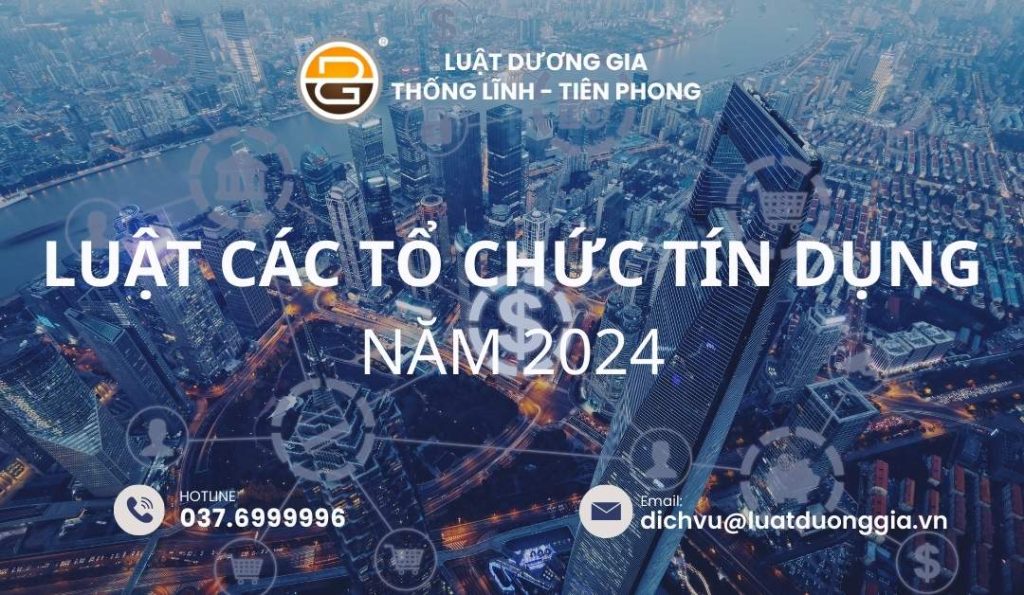 luat-cac-to-chuc-tin-dung-nam-2024