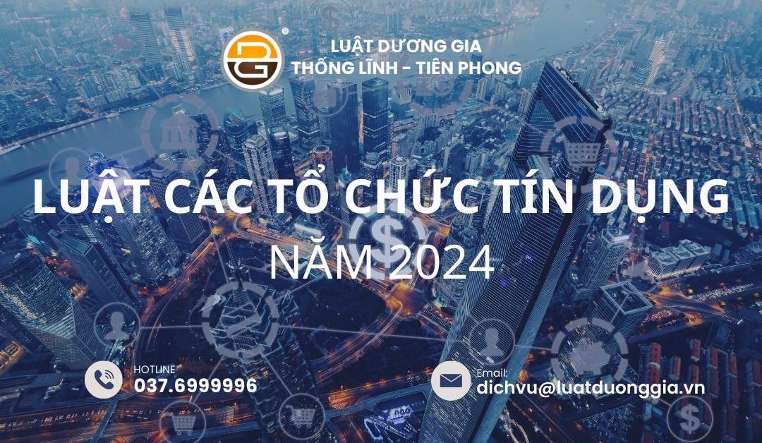 luat-cac-to-chuc-tin-dung-nam-2024