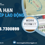 thu-tuc-gia-han-giay-phep-lao-dong-cho-nguoi-nuoc-ngoai