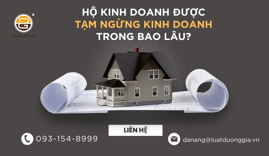 ho-kinh-doanh-duoc-tam-ngung-kinh-doanh-trong-bao-lau