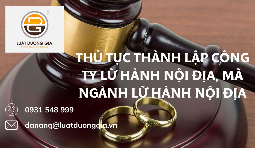 Thủ tục thành lập công ty lữ hành nội địa, mã ngành lữ hành nội địa
