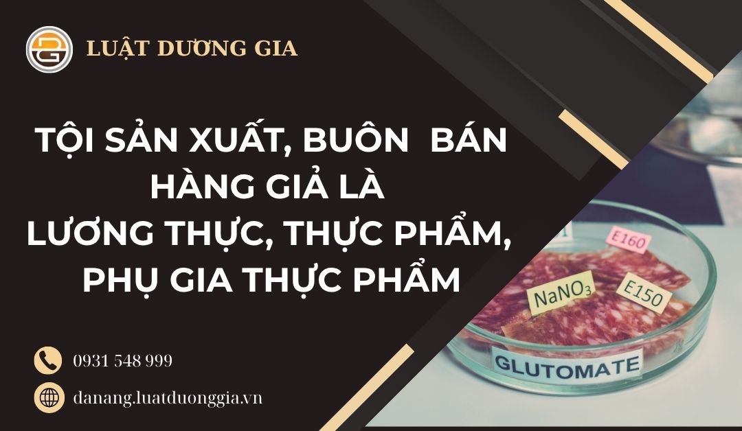 toi-san-xuat-buon-ban-hang-gia-la-luong-thuc-thuc-pham-phu-gia-thuc-pham