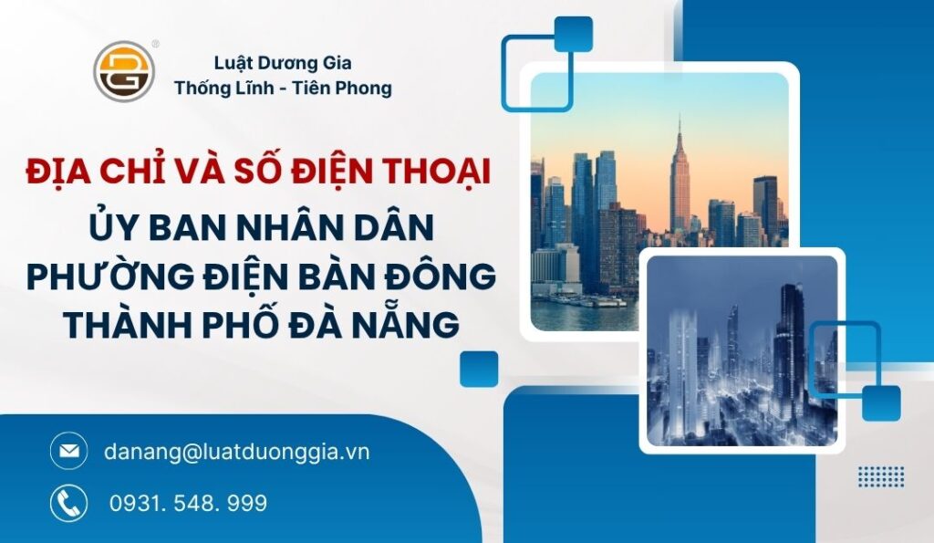 dia-chi-va-so-dien-thoai-uy-ban-nhan-dan-phuong-dien-ban-dong-thanh-pho-da-nang