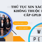 thu-tuc-xin-xac-nhan-nguoi-lao-dong-nuoc-ngoai-khong-thuoc-dien-xin-giay-phep-lao-dong