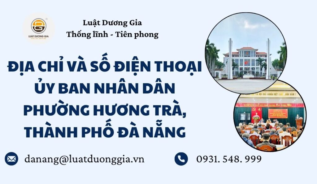 dia-chi-va-so-dien-thoai-uy-ban-nhan-dan-phuong-huong-tra-thanh-pho-da-nang