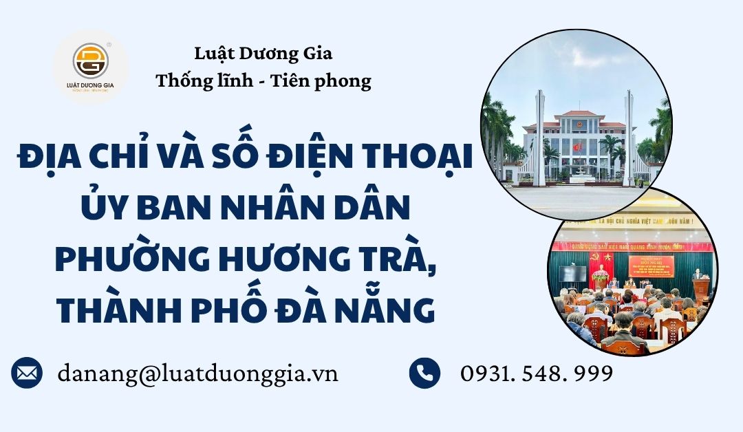 dia-chi-va-so-dien-thoai-uy-ban-nhan-dan-phuong-huong-tra-thanh-pho-da-nang
