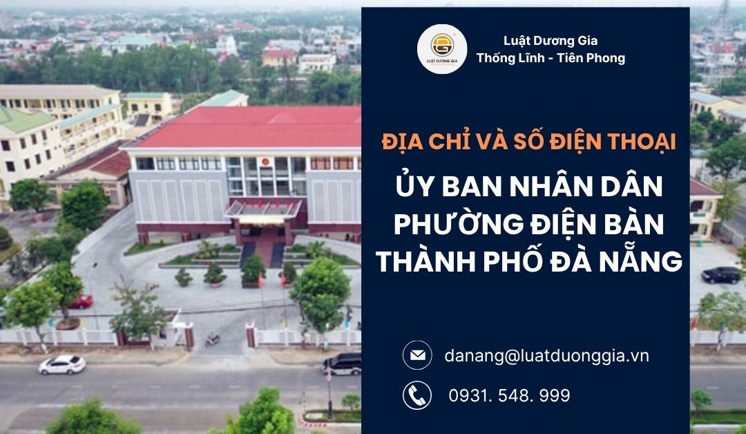 dia-chi-va-so-dien-thoai-uy-ban-nhan-dan-phuong-dien-ban-thanh-pho-da-nang