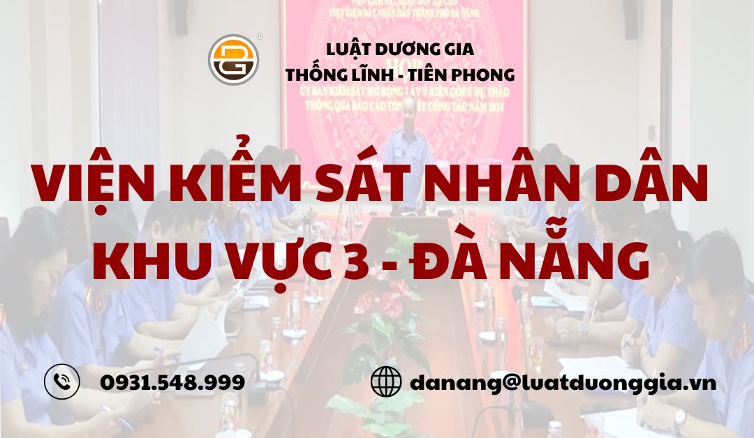 vien-kiem-sat-nhan-dan-khu-vuc-3-da-nang