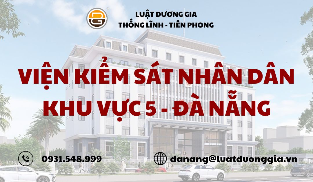 vien-kiem-sat-nhan-dan-khu-vuc-5-da-nang