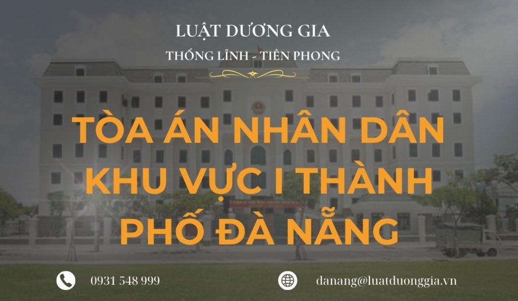 toa-an-nhan-dan-khu-vuc-1-thanh-pho-da-nang