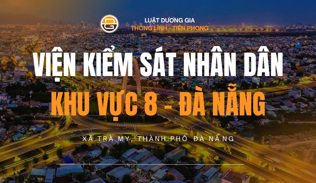 vien-kiem-sat-nhan-dan-khu-vuc-8-da-nang