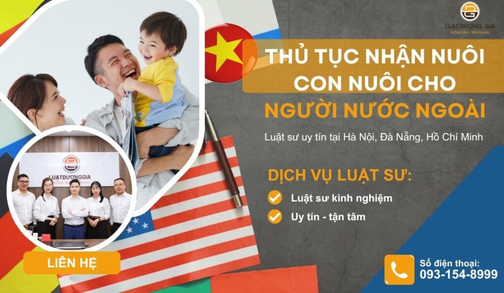 thu-tuc-nhan-nuoi-con-nuoi-cho-nguoi-nuoc-ngoai