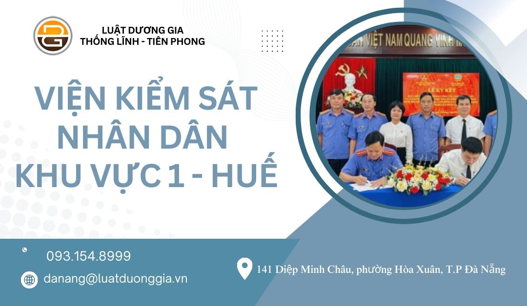 thong-tin-lien-he-vien-kiem-sat-nhan-dan-khu-vuc-1-hue