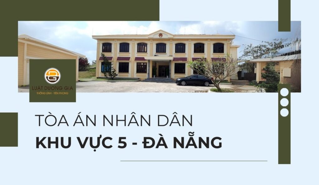 toa-an-nhan-dan-khu-vuc-5-da-nang