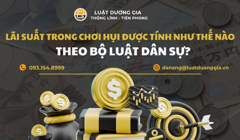 lai-suat-trong-choi-hui-duoc-tinh-nhu-the-nao-theo-bo-luat-dan-su