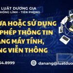 toi-dua-hoac-su-dung-trai-phep-thong-tin-mang-may-tinh-mang-vien-thong