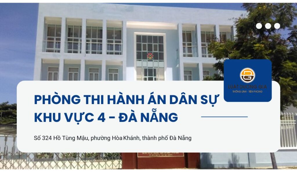 dia-chi-phong-thi-hanh-an-dan-su-khu-vuc-4-da-nang
