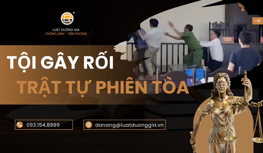 toi-gay-roi-trat-tu-phien-toa