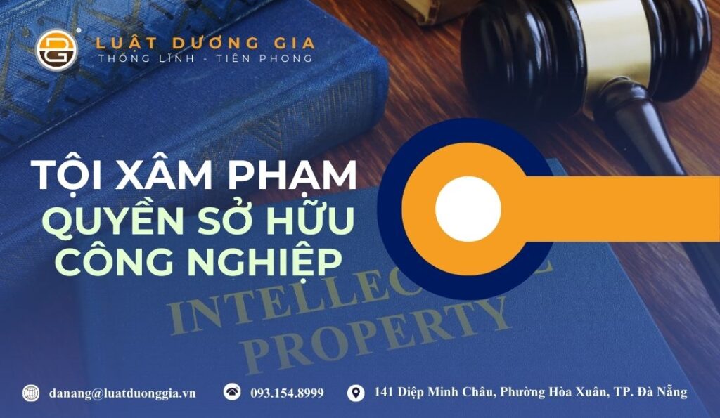 toi-xam-pham-quyen-so-huu-cong-nghiep