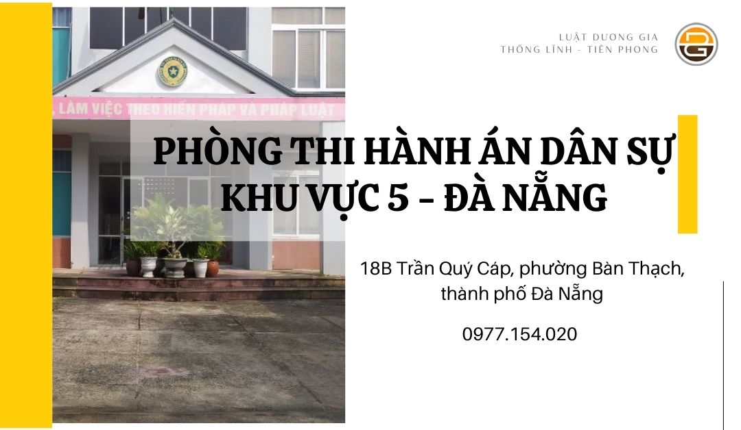 dia-chi-phong-thi-hanh-an-dan-su-khu-vuc-5-da-nang