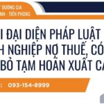 thoi-dai-dien-phap-luat-cho-doanh-nghiep-no-thue-co-duoc-huy-bo-tam-hoan-xuat-canh