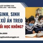 hoc-sinh-sinh-vien-bi-xu-an-treo-co-bi-duoi-hoc-khong