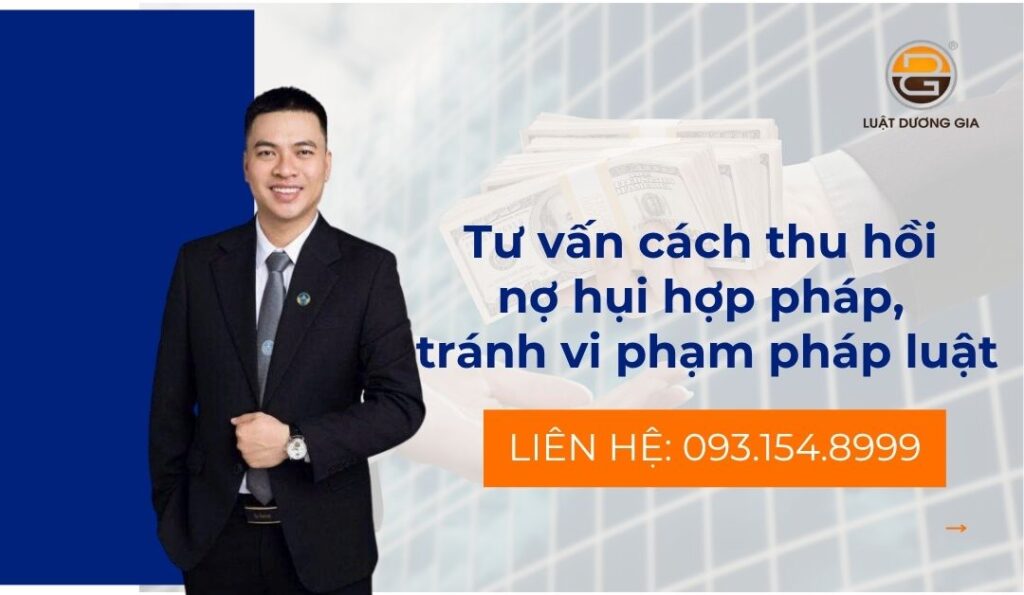tu-van-cach-thu-hoi-no-hui-hop-phap-tranh-vi-pham-phap-luat