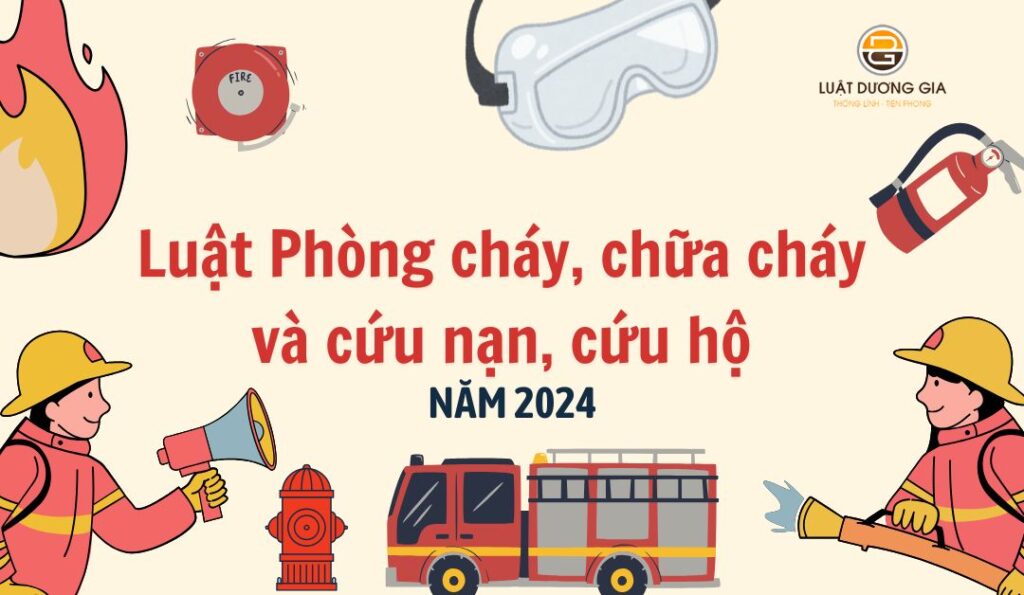 luat-phong-chay-chua-chay-va-cuu-nan-cuu-ho-2024
