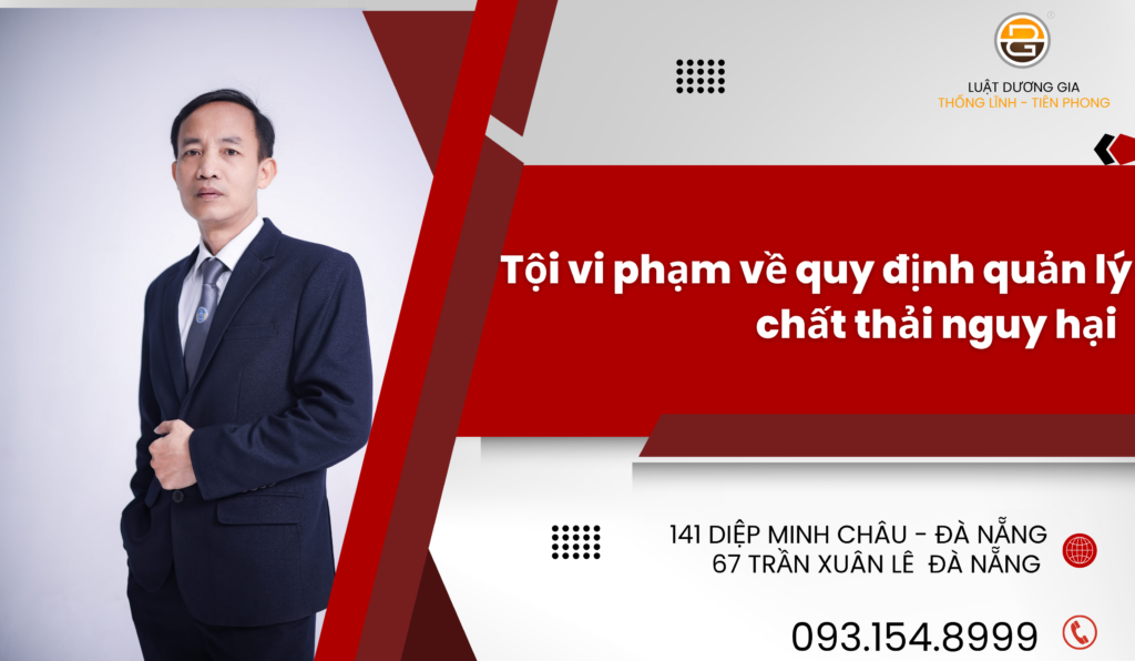 toi-vi-pham-quy-dinh-ve-quan-ly-chat-thai-nguy-hai