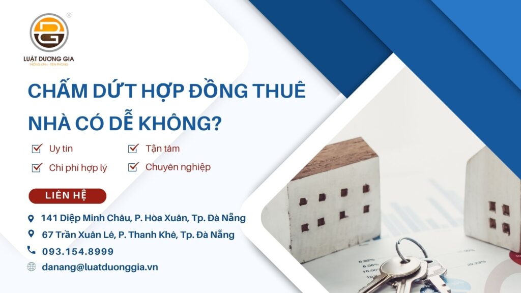 cham-dut-hop-dong-thue-nha-co-de-khong